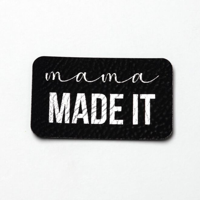 Kunstlederlabel Mama made it (schwarz/silber)