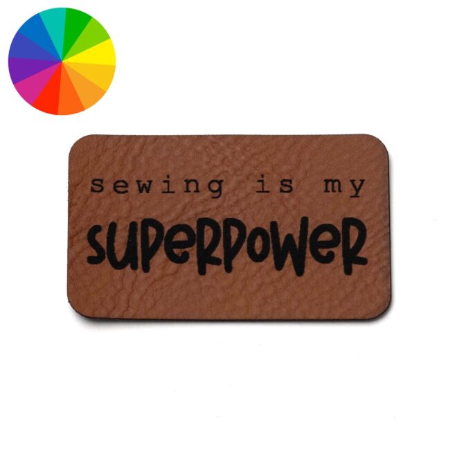Kunstlederlabel "Sewing is my superpower" (50mm x 30mm)