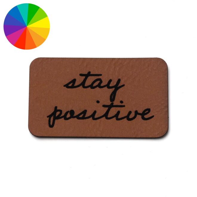 Kunstlederlabel "stay positive" (50mm x 30mm)