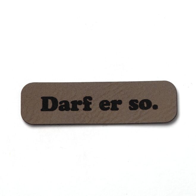 Kunstlederlabel Darf er so. (dunkelbraun/schwarz)